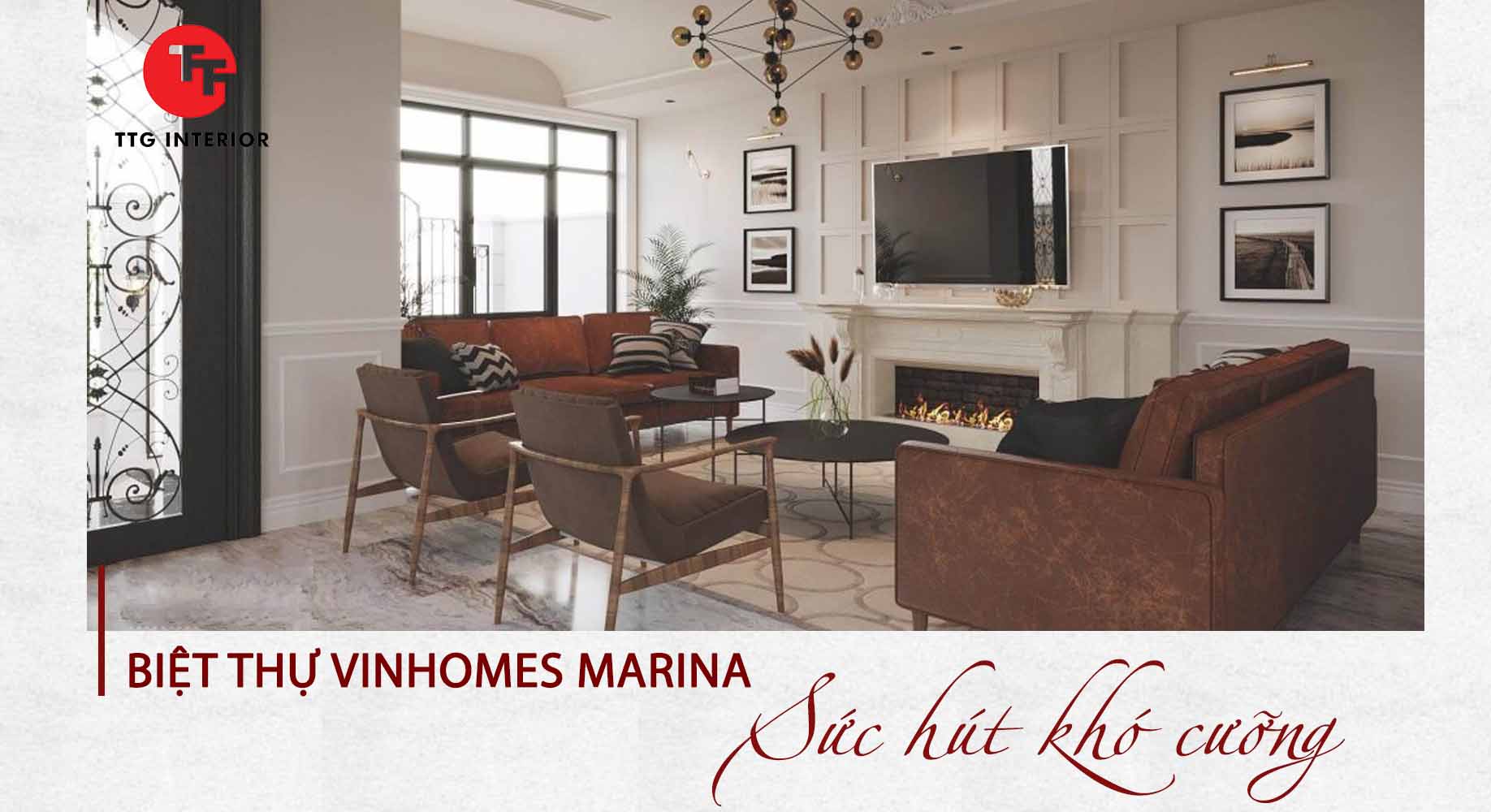 Sức hút khó cưỡng của phong cách thiết kế nội thất biệt thự Vinhomes Marina