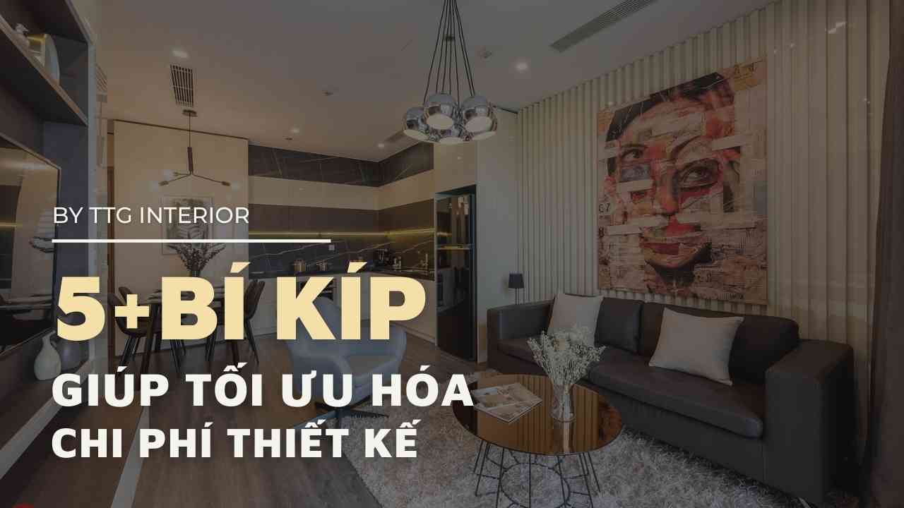 5 Bi Kip Toi Uu Hoa Chi Phi Thiet Ke.jpg