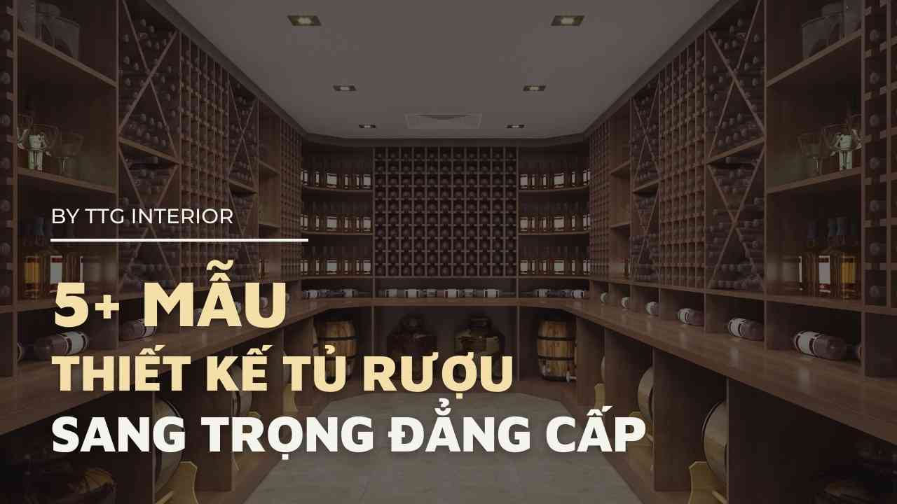 Nhung thiet ke tu ruou ham ruou tang them su