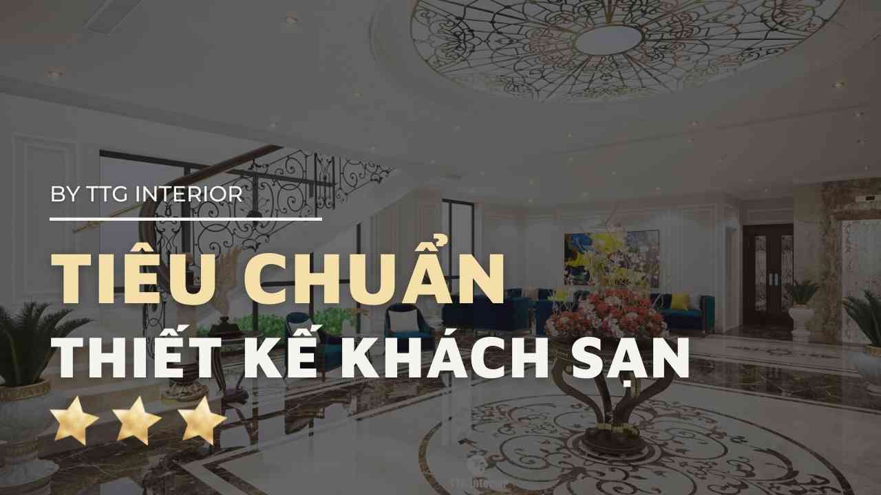 Tieu Chuan Vang Thiet Ke Khach San 3 Sao Ma.jpg